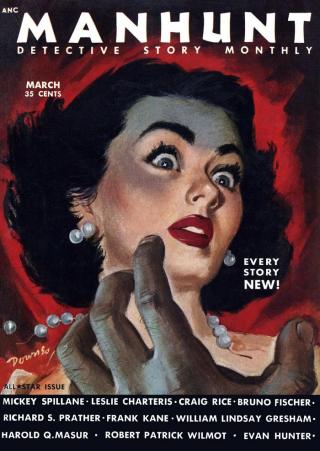 Manhunt. Volume 1, Number 3, March, 1953 - Читать Любимую Русскую Полную Книгу 👉 Read-E-Book.com