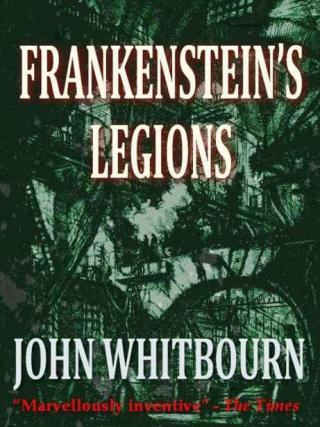 Frankenstein’s Legions - Читать Любимую Русскую Полную Книгу 👉 Read-E-Book.com