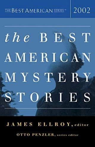 The Best American Mystery Stories 2002 - Читать Любимую Русскую Полную Книгу 👉 Read-E-Book.com