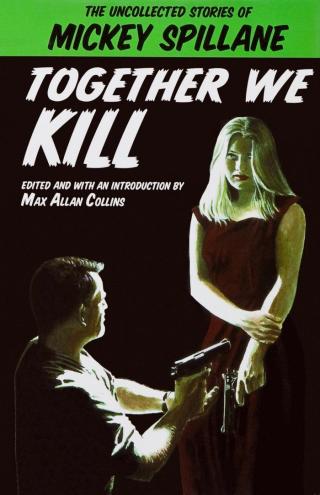 Together We Kill - Читать Любимую Русскую Полную Книгу 👉 Read-E-Book.com