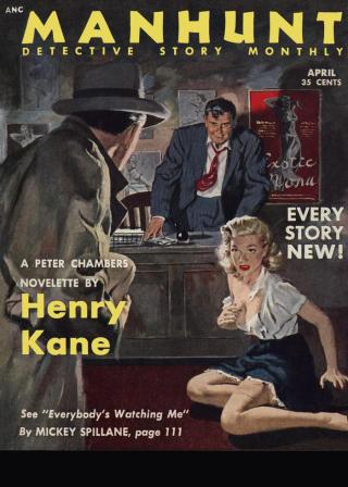 Manhunt. Volume 1, Number 4, April, 1953 - Читать Любимую Русскую Полную Книгу 👉 Read-E-Book.com